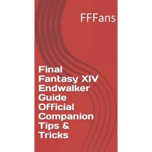 Mark.Cubes Final Fantasy XIV Endwalker Guide Official Companion Tips & Tricks Mark.Cubes Final Fantasy XIV Endwalker Guide Official Companion Tips & Tricks