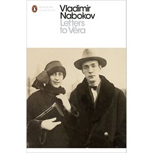 Nabokov, Vladimir Letters to Véra (Penguin Modern Classics) Nabokov, Vladimir Letters to Véra (Penguin Modern Classics)