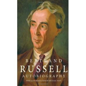 Russell, Bertrand The Autobiography of Bertrand Russell Russell, Bertrand The Autobiography of Bertrand Russell