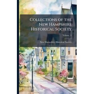 United Collections of the New Hampshire Historical Society United Collections of the New Hampshire Historical Society