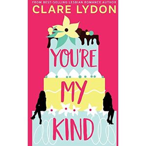 Lydon, Clare You're My Kind Lydon, Clare You're My Kind