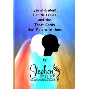 Norman Physical & Mental Health Issues and the Tarot Cards that Relate to them Norman Physical & Mental Health Issues and the Tarot Cards that Relate to them