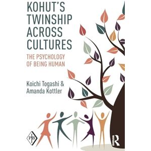 Togashi, Koichi Kohut's Twinship Across Cultures: The Psychology of Being Human (Psychoanalytic Inquiry Book Series) Togashi, Koichi Kohut's Twinship Across Cultures: The Psychology of Being Human (Psychoanalytic Inquiry Book Series)