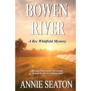 Seaton, Annie Bowen River Seaton, Annie Bowen River