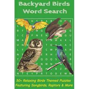 Birds Puzzle Book, RJ Backyard Birds Word Search: Word Searches with Easy to Read Print about Birds 6x9 inches, 110 pages 50+ Puzzles Gift for Vacations, Holidays and Free Times Birds Puzzle Book, RJ Backyard Birds Word Search: Word Searches with Easy to Read Print about Birds 6x9 inches, 110 pages 50+ Puzzles Gift for Vacations, Holidays and Free Times