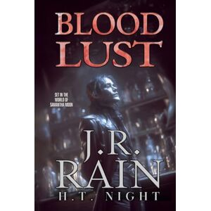 Rain, J.R. Blood Lust (Vampire for Hire®) Rain, J.R. Blood Lust (Vampire for Hire®)