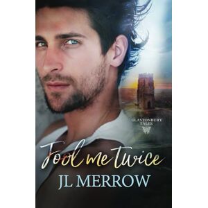 Merrow, JL Fool Me Twice (Glastonbury Tales) Merrow, JL Fool Me Twice (Glastonbury Tales)