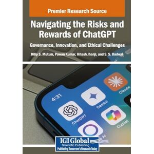 Navigating the Risks and Rewards of ChatGPT: Governance, Innovation, and Ethical Challenges Navigating the Risks and Rewards of ChatGPT: Governance, Innovation, and Ethical Challenges