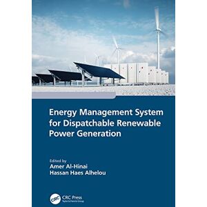 CRC Press Energy Management System for Dispatchable Renewable Power Generation CRC Press Energy Management System for Dispatchable Renewable Power Generation