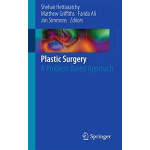 Allied Plastic Surgery: A Problem Based Approach Allied Plastic Surgery: A Problem Based Approach
