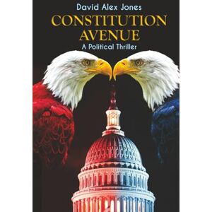 Jones, David Alex Constitution Avenue Jones, David Alex Constitution Avenue
