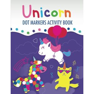 Press, Blue Elephant Unicorn Dot Markers Activity Book: Dot Marker Coloring Book for Kids & Toddlers Preschool Kindergarten Activities Gifts for Toddlers Girls (Dot Markers Activity Books) Press, Blue Elephant Unicorn Dot Markers Activity Book: Dot Marker Coloring Book for Kids & Toddlers Preschool Kindergarten Activities Gifts for Toddlers Girls (Dot Markers Activity Books)