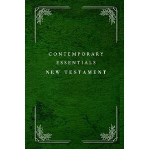 Hesson (Editor), Erik Contemporary Essentials New Testament (Contemporary Essentials series) Hesson (Editor), Erik Contemporary Essentials New Testament (Contemporary Essentials series)