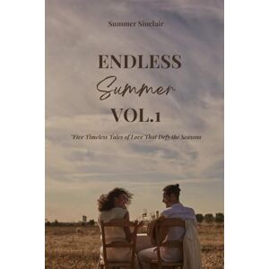 Sinclair, Summer Endless Summer Vol. 1 by Summer Sinclair Sinclair, Summer Endless Summer Vol. 1 by Summer Sinclair