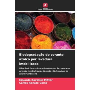 Kovalski Mitter, Eduardo Biodegradação do corante azoico por levedura imobilizada: Utilização de bagaço de cana-de-açúcar com Saccharomyces cerevisiae imobilizado para a biosorção e biodegradação do corante Acid Black 48 Kovalski Mitter, Eduardo Biodegradação do corante azoico por levedura imobilizada: Utilização de bagaço de cana-de-açúcar com Saccharomyces cerevisiae imobilizado para a biosorção e biodegradação do corante Acid Black 48