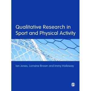 SAGE Publications Ltd Qualitative Research in Sport and Physical Activity SAGE Publications Ltd Qualitative Research in Sport and Physical Activity