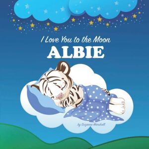 Marshall I Love You to the Moon, Albie: Personalized Book with Your Child's Name & Bedtime Book for Babies & Toddlers Marshall I Love You to the Moon, Albie: Personalized Book with Your Child's Name & Bedtime Book for Babies & Toddlers