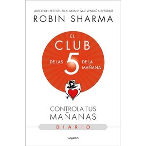 Sharma, Robin El Diario de El Club de Las 5 de la Mañana / The 5am Club: Own Your Morning. Eleva Te Your Life: Controla tus mañanas (Crecimiento personal) Sharma, Robin El Diario de El Club de Las 5 de la Mañana / The 5am Club: Own Your Morning. Eleva Te Your Life: Controla tus mañanas (Crecimiento personal)