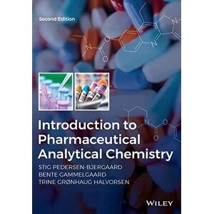 Pedersen-Bjergaard, Stig Introduction to Pharmaceutical Analytical Chemistry, 2nd Edition Pedersen-Bjergaard, Stig Introduction to Pharmaceutical Analytical Chemistry, 2nd Edition