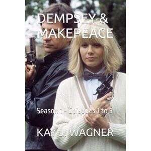 J. WAGNER, KAY DEMPSEY AND MAKEPEACE J. WAGNER, KAY DEMPSEY AND MAKEPEACE