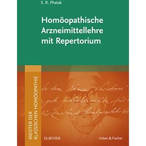 Urban & Fischer Meister der klassischen Homöopathie. Homöopathische Arzneimittellehre mit Repertorium (KIM Fachbuch Verlag) (German Edition) Urban & Fischer Meister der klassischen Homöopathie. Homöopathische Arzneimittellehre mit Repertorium (KIM Fachbuch Verlag) (German Edition)