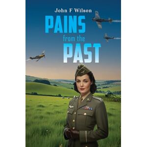 Wilson Pains from the Past Wilson Pains from the Past