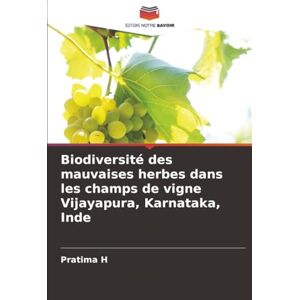 H, Pratima Biodiversité des mauvaises herbes dans les champs de vigne Vijayapura, Karnataka, Inde H, Pratima Biodiversité des mauvaises herbes dans les champs de vigne Vijayapura, Karnataka, Inde