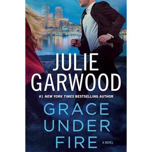 Garwood Grace Under Fire (Buchanan/Fbi, 14) Garwood Grace Under Fire (Buchanan/Fbi, 14)