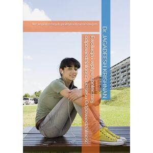 KRISHNAN, Dr. JAGADEESH Ewolucja i wpływ społecznej odpowiedzialności biznesu Odpowiedzialność: We współczesnych praktykach biznesowych: We wspólczesnych praktykach biznesowych KRISHNAN, Dr. JAGADEESH Ewolucja i wpływ społecznej odpowiedzialności biznesu Odpowiedzialność: We współczesnych praktykach biznesowych: We wspólczesnych praktykach biznesowych