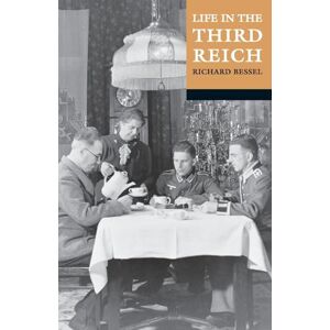 BESSEL :LIFE IN THE THIRD REICH PAPER BESSEL :LIFE IN THE THIRD REICH PAPER