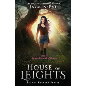 Eve, Jaymin House of Leights: Volume 3 (Secret Keepers Series) Eve, Jaymin House of Leights: Volume 3 (Secret Keepers Series)
