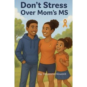 Howard, Mrs. Tatyanna We Don't Stress Over Mom's MS Howard, Mrs. Tatyanna We Don't Stress Over Mom's MS
