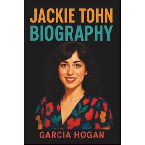 Hogan, Garcia Jackie Tohn Biography: The Rise of a Multi-Talented Performer From American Idol to GLOW, Exploring Her Journey in Comedy, Music, and Acting Hogan, Garcia Jackie Tohn Biography: The Rise of a Multi-Talented Performer From American Idol to GLOW, Exploring Her Journey in Comedy, Music, and Acting