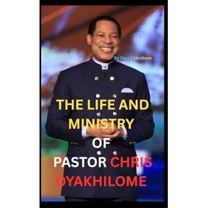 Abraham, David The Life and Ministry of Pastor Chris Oyakhilome: Biography of Pastor Chris Oyakhilome and what to know about pastor Chris. Abraham, David The Life and Ministry of Pastor Chris Oyakhilome: Biography of Pastor Chris Oyakhilome and what to know about pastor Chris.