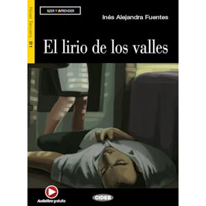 Fuentes, Ines Alejandra Leer y aprender: El lirio de los valles + CD Fuentes, Ines Alejandra Leer y aprender: El lirio de los valles + CD