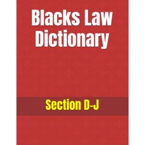 Publications, BerthRyte Blacks Law Dictionary: Section D-J Publications, BerthRyte Blacks Law Dictionary: Section D-J
