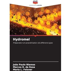 Niemes, João Paulo Hydromel: Préparation et caractérisation de différents types Niemes, João Paulo Hydromel: Préparation et caractérisation de différents types