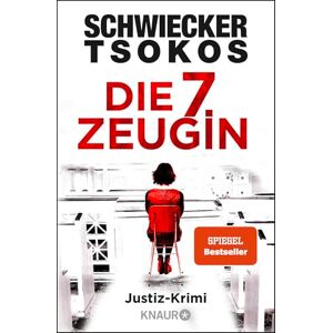 Schwiecker, Florian Die siebte Zeugin: Justiz-Krimi Schwiecker, Florian Die siebte Zeugin: Justiz-Krimi