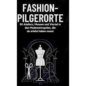 Zimmermann, Finn Fashion-Pilgerorte: 50 Ateliers, Museen und Viertel in den Modemetropolen, die du erlebt haben musst. Zimmermann, Finn Fashion-Pilgerorte: 50 Ateliers, Museen und Viertel in den Modemetropolen, die du erlebt haben musst.
