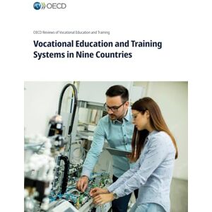 Oecd Vocational Education and Training Systems in Nine Countries Oecd Vocational Education and Training Systems in Nine Countries