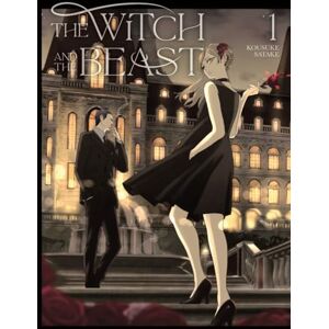 Satake, Kousuke The Witch and the Beast 1 (WITCH AND BEAST GN) Satake, Kousuke The Witch and the Beast 1 (WITCH AND BEAST GN)