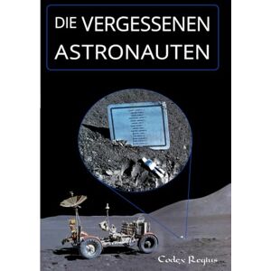 Regius, Codex Die Vergessenen Astronauten Regius, Codex Die Vergessenen Astronauten