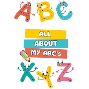 Sommers, Sabrina All About My ABC's Sommers, Sabrina All About My ABC's