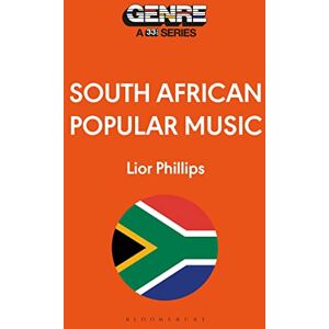 Philips South African Popular Music: 33 1/3 Genre Series (Genre: A 33 1/3 Series) Philips South African Popular Music: 33 1/3 Genre Series (Genre: A 33 1/3 Series)