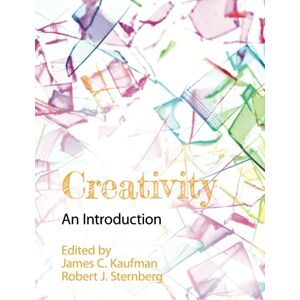 Creativity: An Introduction Creativity: An Introduction