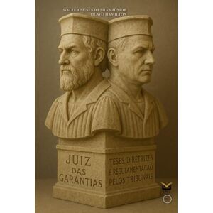 Silva Juiz das garantias: Teses, diretrizes e regulamentação pelos tribunais Silva Juiz das garantias: Teses, diretrizes e regulamentação pelos tribunais