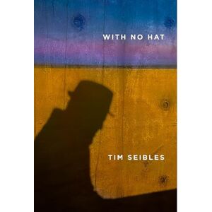 Tim Seibles With No Hat Tim Seibles With No Hat