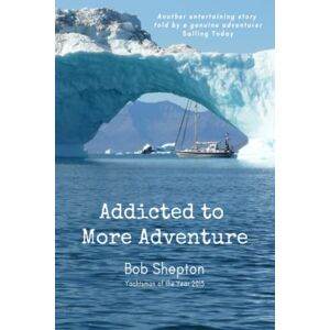 Shepton, Bob Addicted to More Adventure: Risk is good... Enjoy it Shepton, Bob Addicted to More Adventure: Risk is good... Enjoy it