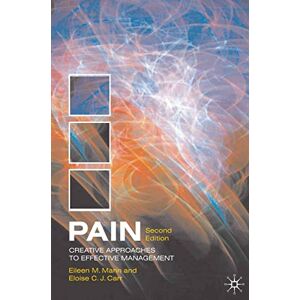Mann, Eileen Pain: Creative Approaches to Effective Management Mann, Eileen Pain: Creative Approaches to Effective Management