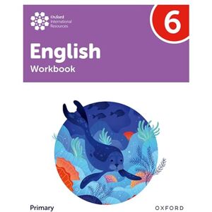 Danihel, Emma Oxford International Primary English: Workbook Level 6 Danihel, Emma Oxford International Primary English: Workbook Level 6